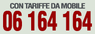 Con tariffa da Mobile - 06 164164